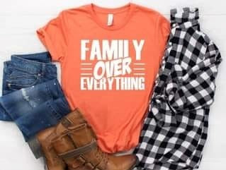 Family over everything