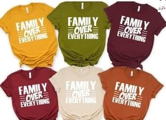 Family over everything